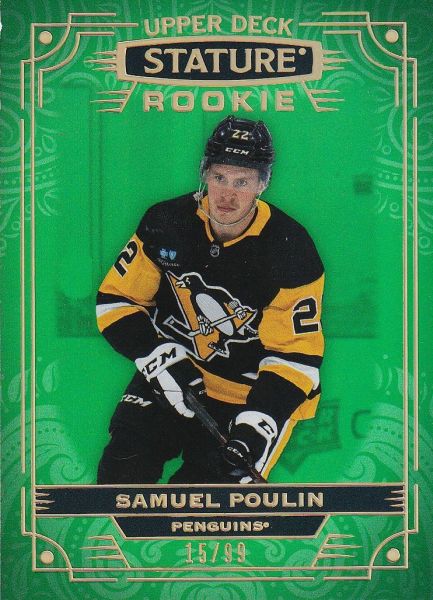 insert RC karta SAMUEL POULIN 22-23 Stature Rookie Green /99